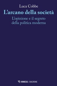 L’arcano della società - Librerie.coop