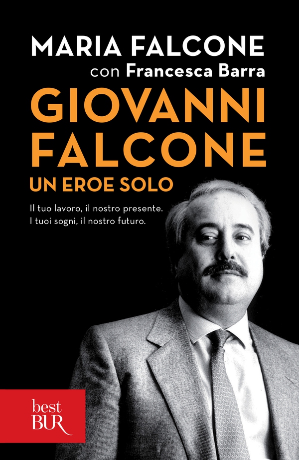 Giovanni Falcone un eroe solo - Librerie.coop Giovanni Falcone un eroe solo - Librerie.coop