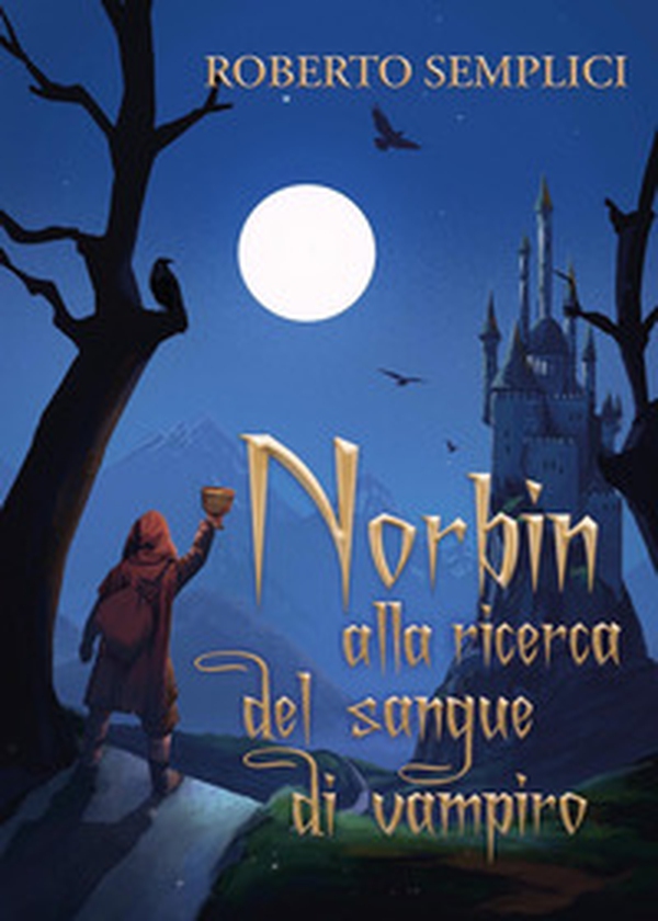 Norbin alla ricerca del sangue di vampiro - Librerie.coop Norbin alla ricerca del sangue di vampiro - Librerie.coop