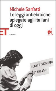 Le leggi antiebraiche spiegate agli italiani di oggi - Librerie.coop