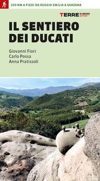 Il sentiero dei Ducati. 200 km a piedi da Reggio Emilia a Sarzana - Librerie.coop Il sentiero dei Ducati. 200 km a piedi da Reggio Emilia a Sarzana - Librerie.coop