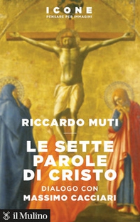 Le sette parole di Cristo - Librerie.coop Le sette parole di Cristo - Librerie.coop