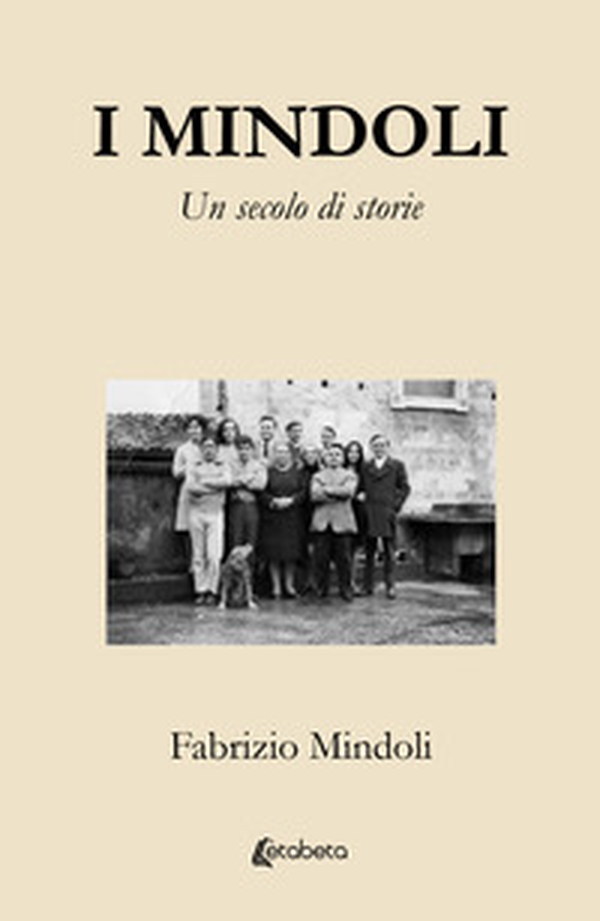 I Mindoli. Un secolo di storie - Librerie.coop