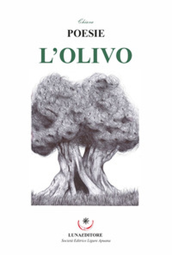 L'olivo. Poesie - Librerie.coop