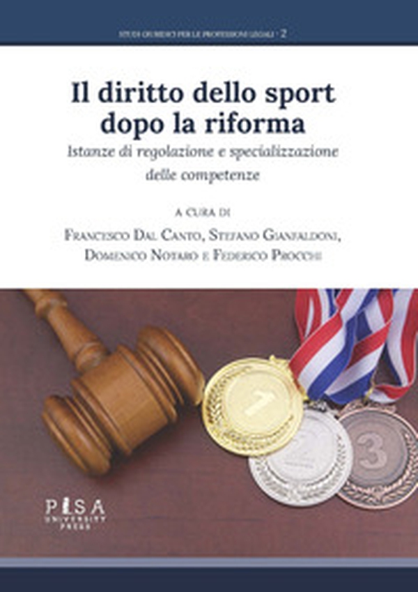 Il diritto dello sport dopo la riforma. Istanze di regolazione e specializzazione delle competenze - Librerie.coop Il diritto dello sport dopo la riforma. Istanze di regolazione e specializzazione delle competenze - Librerie.coop