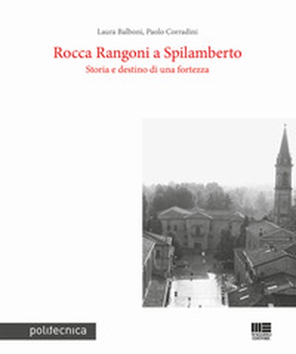 Rocca Rangoni a Spilamberto - Librerie.coop Rocca Rangoni a Spilamberto - Librerie.coop