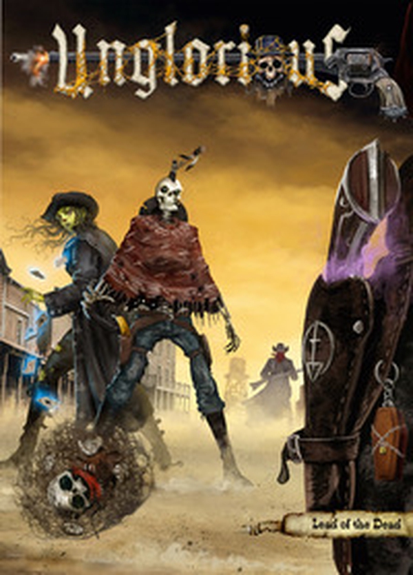 Unglorious: Lead of the Dead - Librerie.coop Unglorious: Lead of the Dead - Librerie.coop