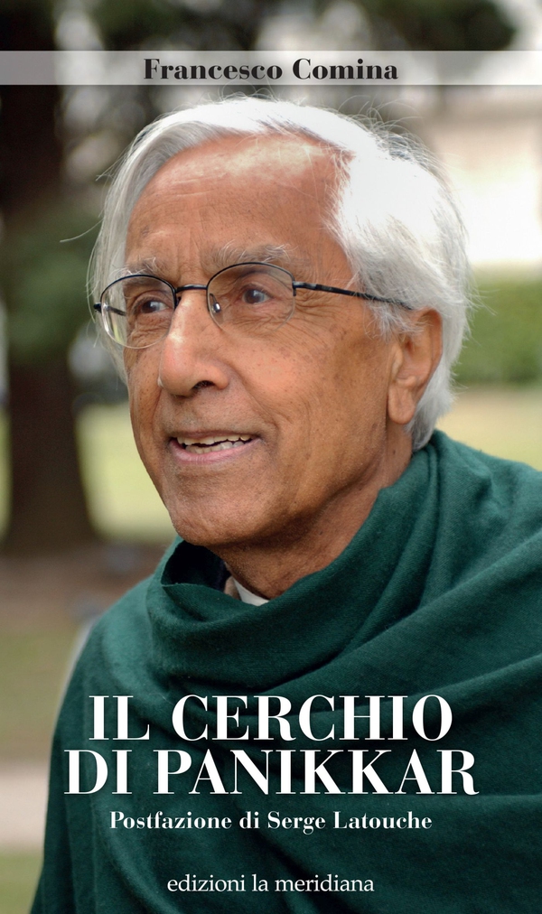 Il cerchio di Panikkar - Librerie.coop Il cerchio di Panikkar - Librerie.coop
