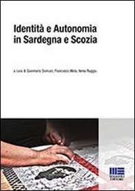 Identità e autonomia in Sardegna e Scozia - Librerie.coop