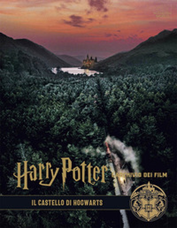 Harry Potter. L'archivio dei film - Vol. 6 - Librerie.coop Harry Potter. L'archivio dei film - Vol. 6 - Librerie.coop