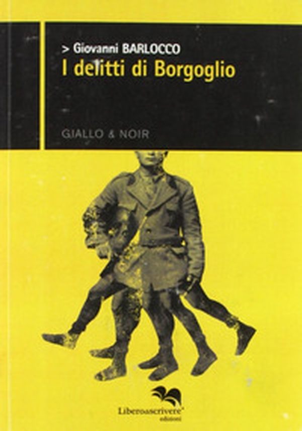 I delitti di Borgoglio - Librerie.coop I delitti di Borgoglio - Librerie.coop