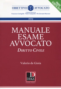 Manuale del nuovo esame avvocato. Diritto civile - Librerie.coop