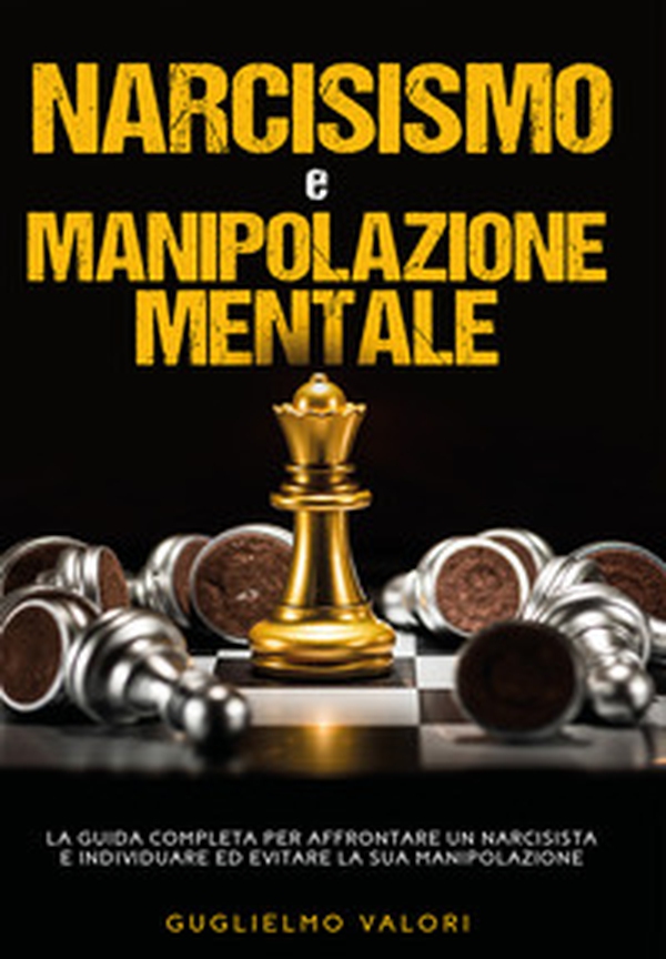 Narcisismo e manipolazione mentale - Librerie.coop Narcisismo e manipolazione mentale - Librerie.coop