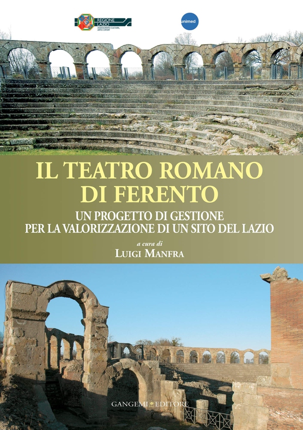 Il teatro romano di Ferento - Librerie.coop Il teatro romano di Ferento - Librerie.coop