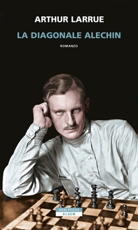 La diagonale Alechin - Librerie.coop