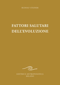 Fattori salutari dell'evoluzione - Librerie.coop Fattori salutari dell'evoluzione - Librerie.coop