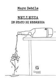 Bellezza in stato di ebbrezza - Librerie.coop