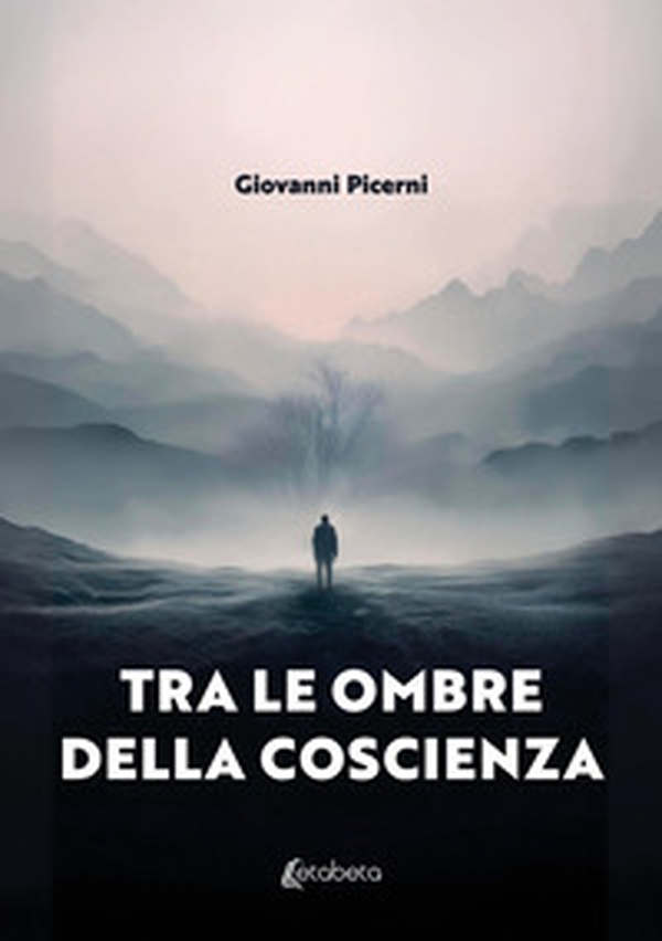 Tra le ombre della coscienza - Librerie.coop Tra le ombre della coscienza - Librerie.coop