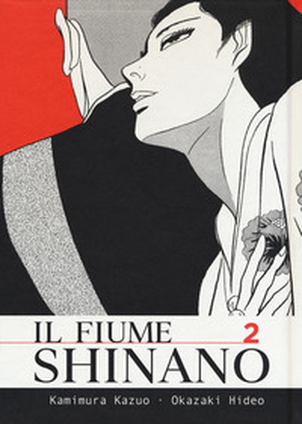 Il fiume Shinano - Vol. 2 - Librerie.coop Il fiume Shinano - Vol. 2 - Librerie.coop