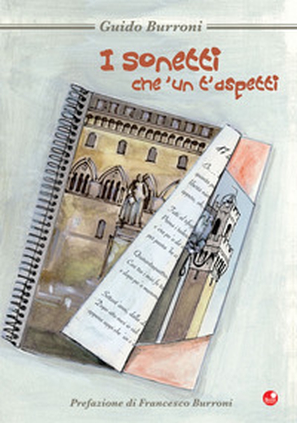 I sonetti che 'un t'aspetti - Librerie.coop I sonetti che 'un t'aspetti - Librerie.coop