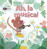 Ah, la musica! - Librerie.coop