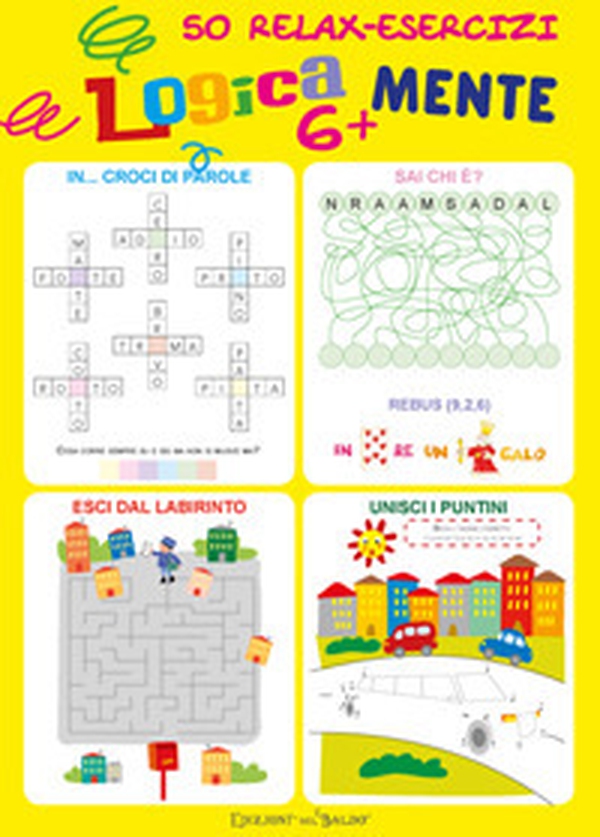 Logicamente. 50 relax-esercizi - Librerie.coop