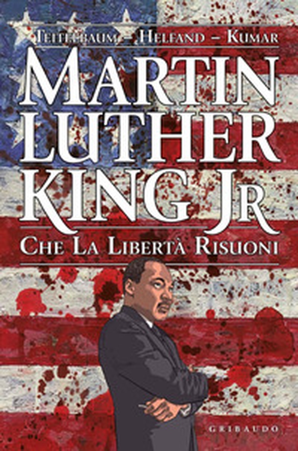 Martin Luther King Jr. Che la libertà risuoni - Librerie.coop Martin Luther King Jr. Che la libertà risuoni - Librerie.coop