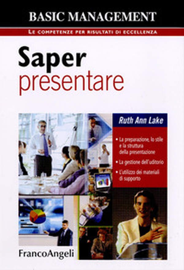 Saper presentare. La preparazione, lo stile e la struttura della presentazione. La gestione dell'uditorio. L'utilizzo dei materiali di supporto - Librerie.coop Saper presentare. La preparazione, lo stile e la struttura della presentazione. La gestione dell'uditorio. L'utilizzo dei materiali di supporto - Librerie.coop