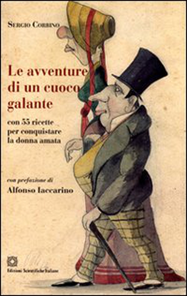Le avventure di un cuoco galante - Librerie.coop Le avventure di un cuoco galante - Librerie.coop
