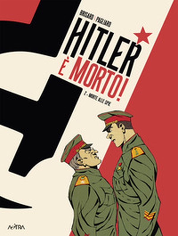 Hitler è morto - Vol. 2 - Librerie.coop Hitler è morto - Vol. 2 - Librerie.coop