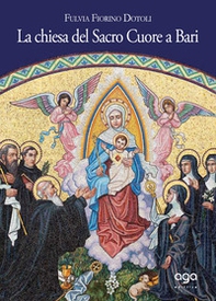 La chiesa del Sacro Cuore di Bari - Librerie.coop