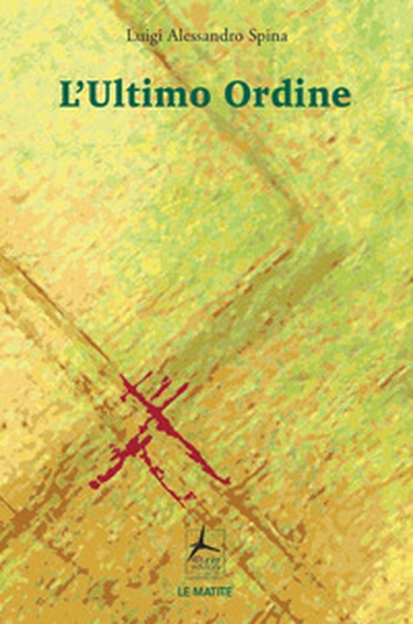 L'ultimo ordine - Librerie.coop L'ultimo ordine - Librerie.coop