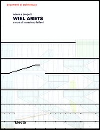 Wiel Arets. Opere e progetti - Librerie.coop
