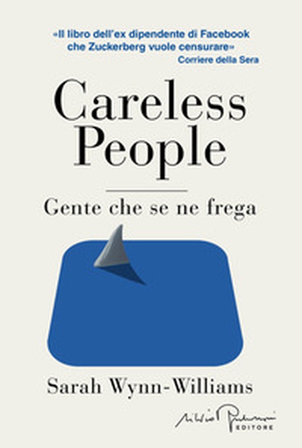 Careless people. Ediz. italiana - Librerie.coop Careless people. Ediz. italiana - Librerie.coop