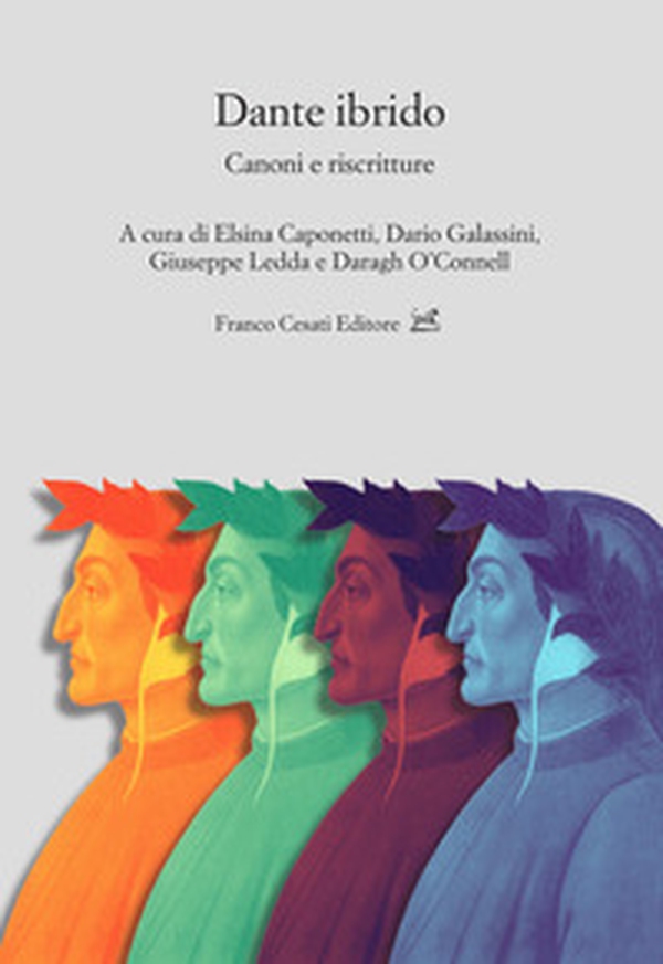 Dante ibrido. Canoni e riscritture - Librerie.coop