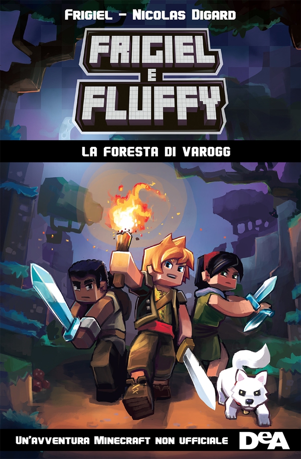 Frigiel e Fluffy. La foresta di Varogg - Librerie.coop Frigiel e Fluffy. La foresta di Varogg - Librerie.coop