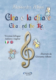 Clea e la chiave-Clea and the key - Librerie.coop Clea e la chiave-Clea and the key - Librerie.coop