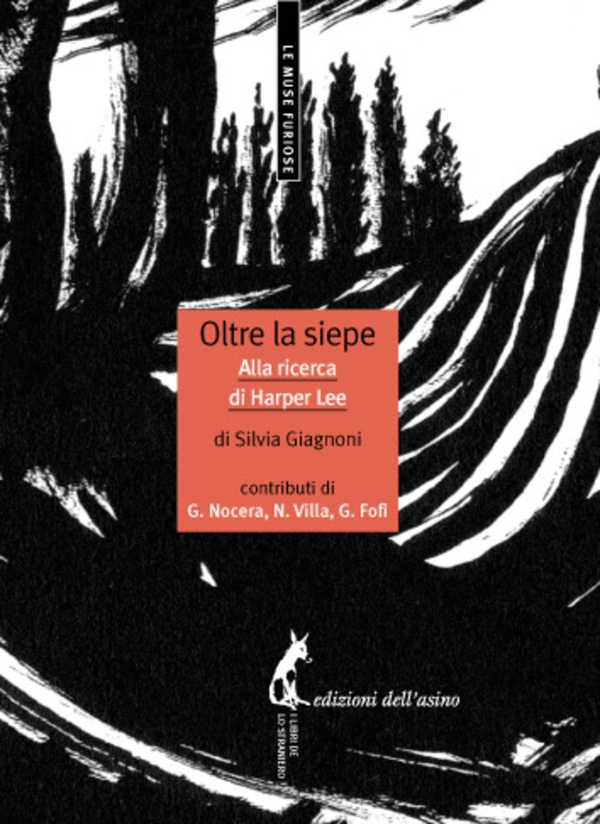 Oltre la siepe. Alla ricerca di Harper Lee - Librerie.coop Oltre la siepe. Alla ricerca di Harper Lee - Librerie.coop