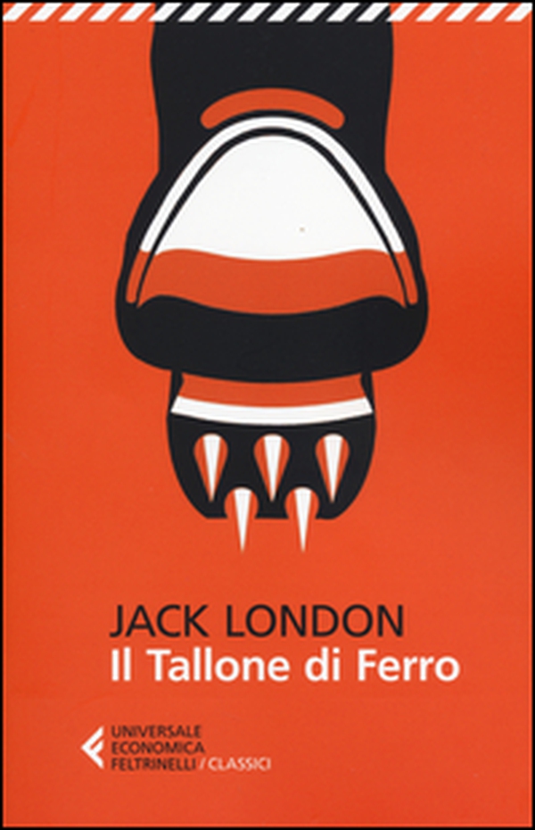 Il tallone di ferro - Librerie.coop Il tallone di ferro - Librerie.coop