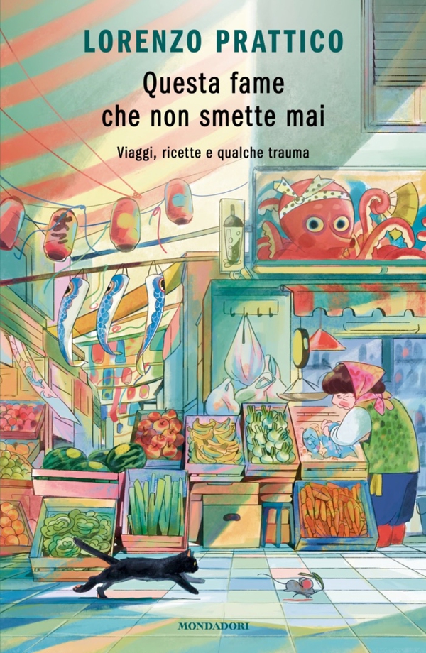 Questa fame che non smette mai - Librerie.coop Questa fame che non smette mai - Librerie.coop