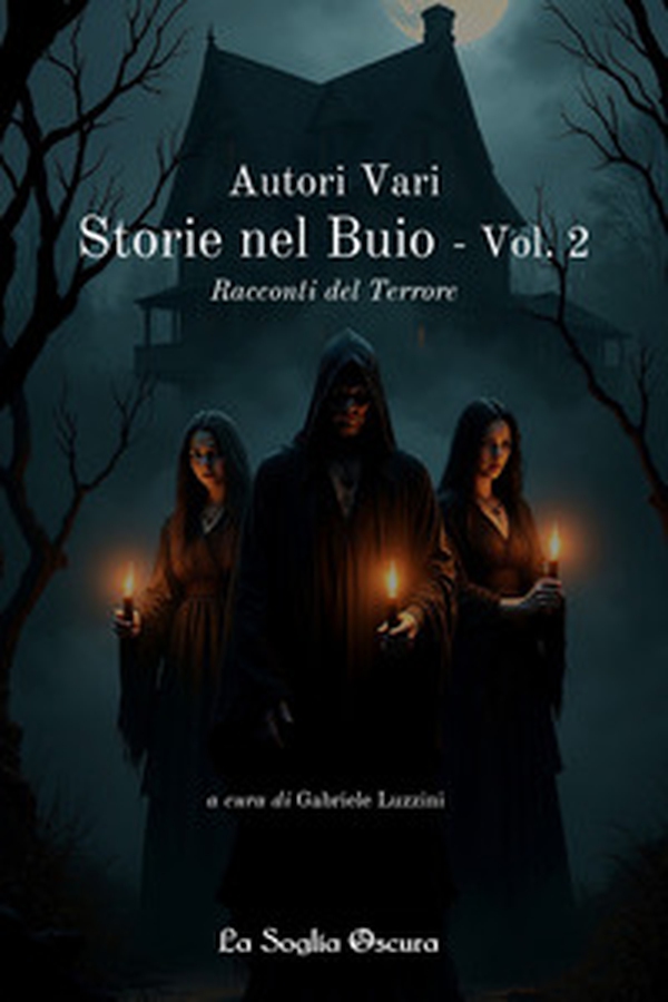 Storie nel buio - Vol. 2 - Librerie.coop