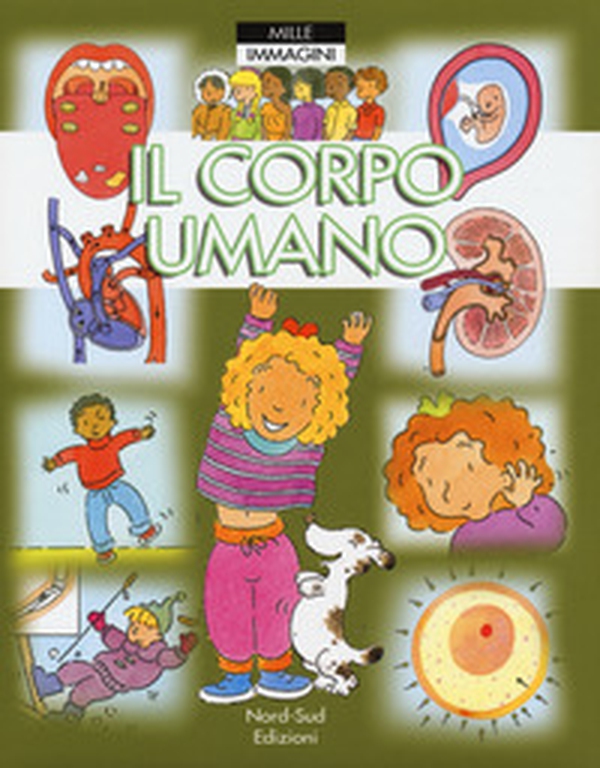 Il corpo umano - Librerie.coop Il corpo umano - Librerie.coop