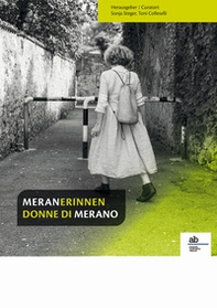 Meranerinnen-Donne di Merano - Librerie.coop Meranerinnen-Donne di Merano - Librerie.coop