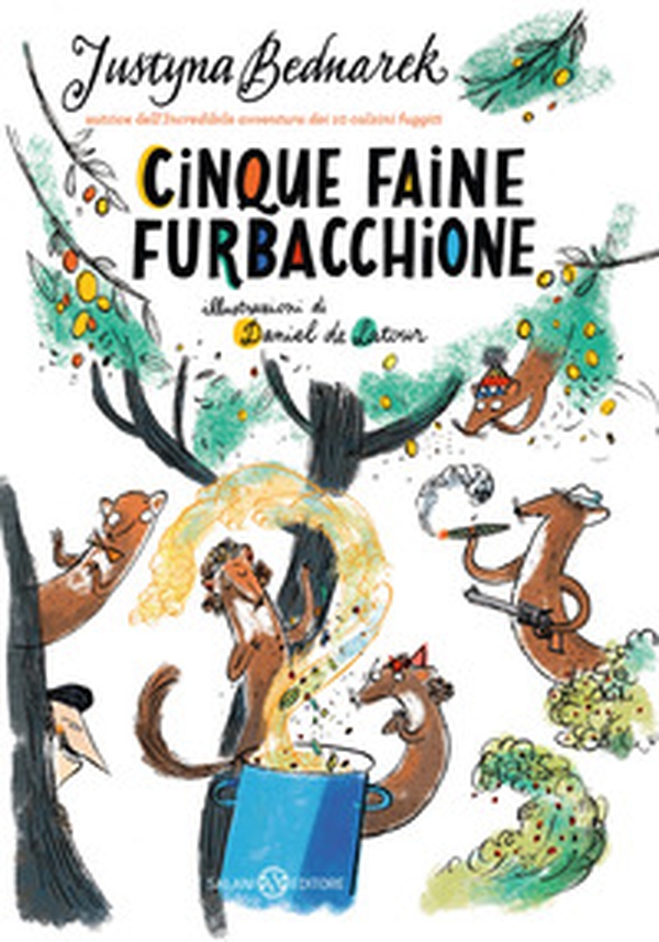 Cinque faine furbacchione - Librerie.coop Cinque faine furbacchione - Librerie.coop
