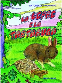 La lepre e la tartaruga - Librerie.coop