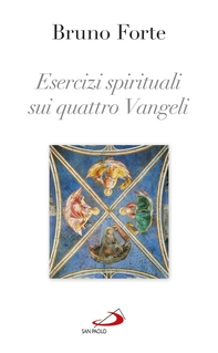 Esercizi spirituali sui quattro Vangeli - Librerie.coop Esercizi spirituali sui quattro Vangeli - Librerie.coop