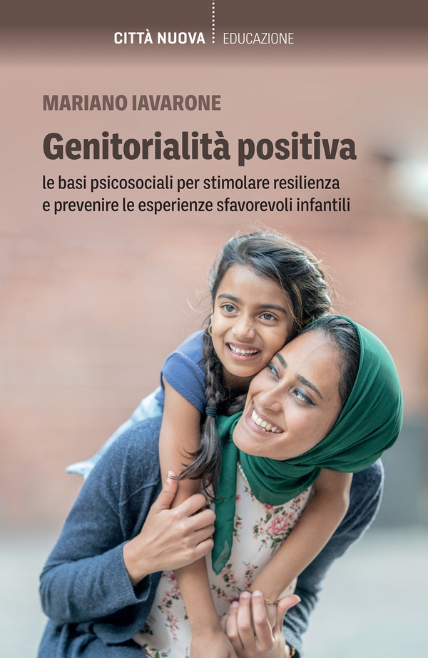 Genitorialità positiva - Librerie.coop Genitorialità positiva - Librerie.coop