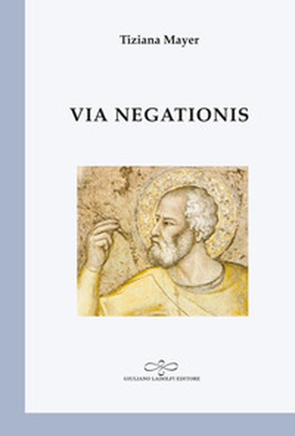 Via negationis - Librerie.coop Via negationis - Librerie.coop