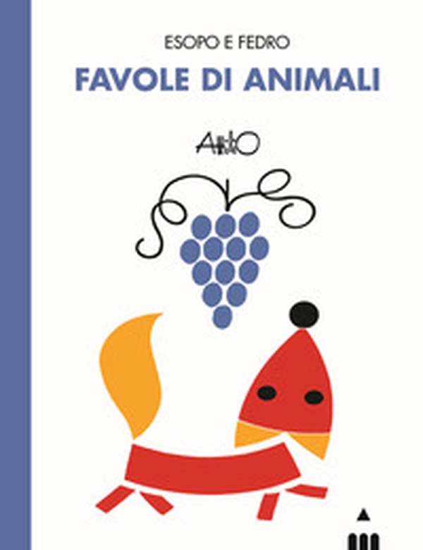 Favole di animali. Esopo e Fedro - Librerie.coop Favole di animali. Esopo e Fedro - Librerie.coop