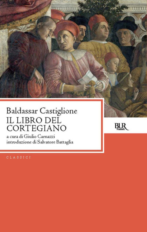 Il libro del cortegiano - Librerie.coop Il libro del cortegiano - Librerie.coop